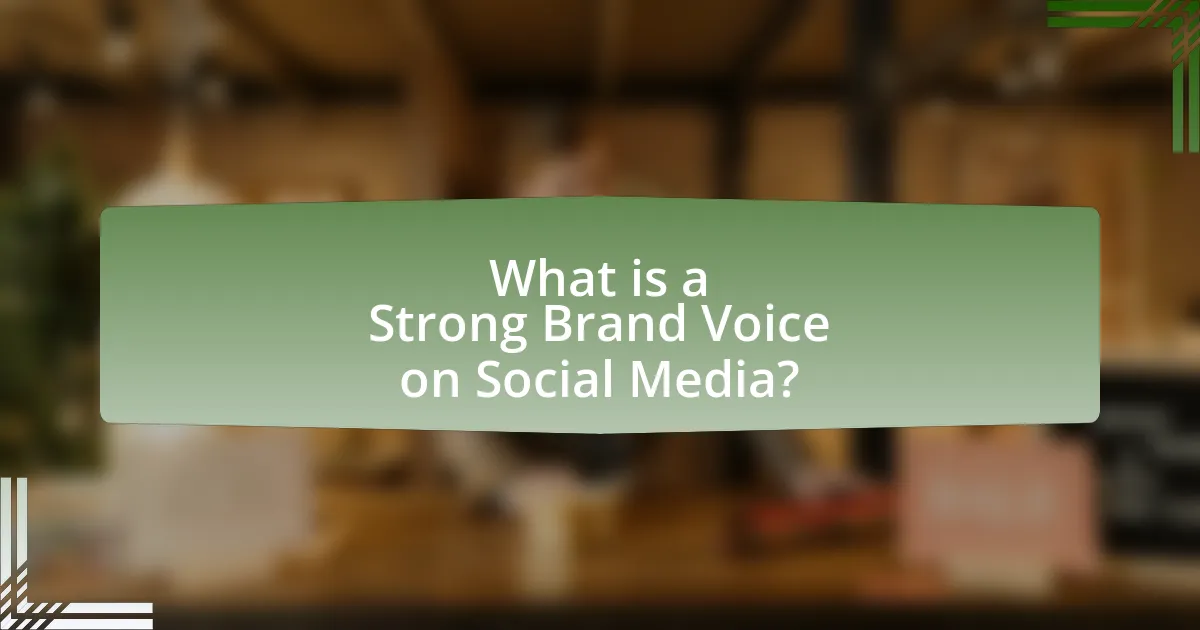 What is a Strong Brand Voice on Social Media?